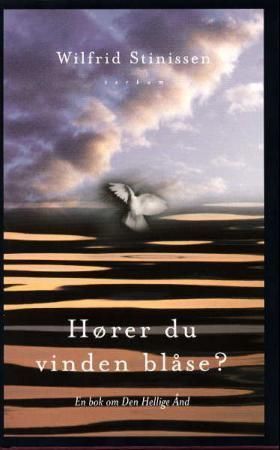Hör du vinden blåsa?