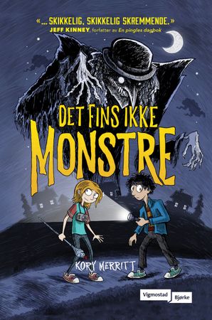 No place for monsters