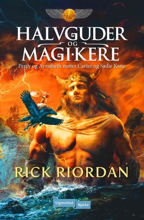 Demigods and magicians