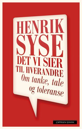 Det vi sier til hverandre