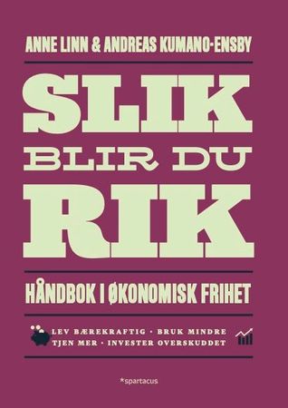 Slik blir du rik