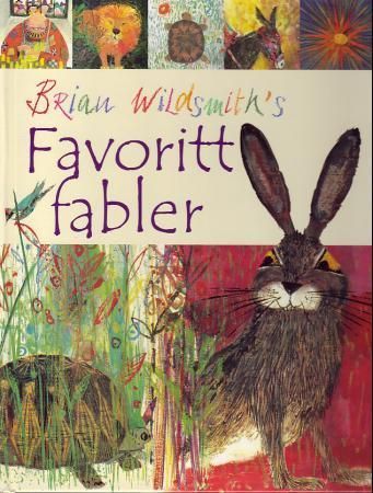 Brian Wildsmith's favourite fables