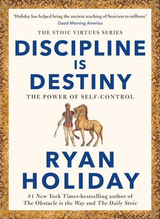 Discipline is destiny