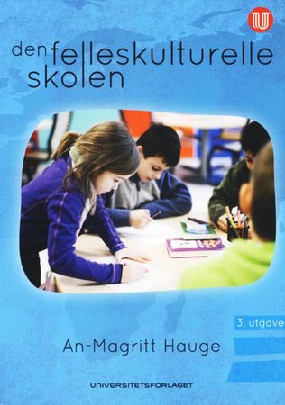 Den felleskulturelle skolen