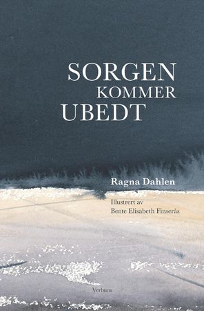 Sorgen kommer ubedt