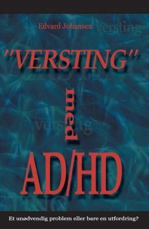 Versting med ADHD