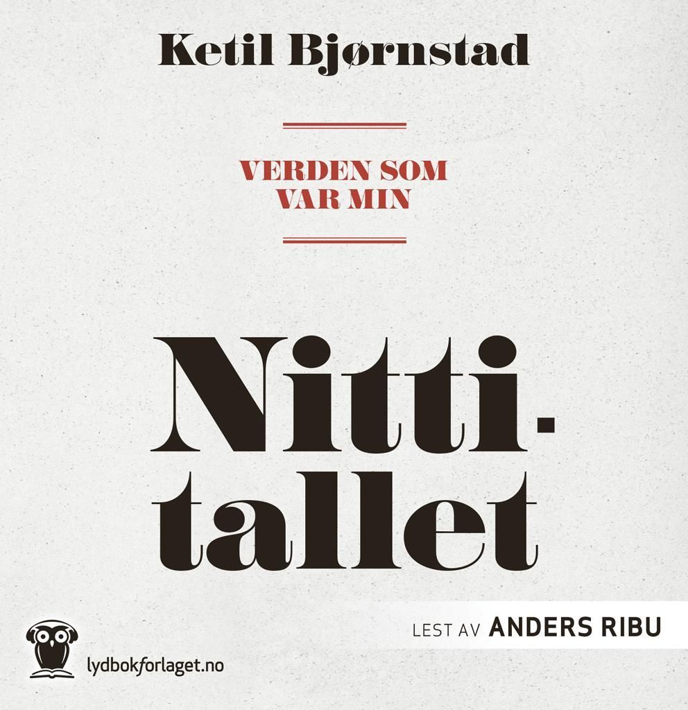 Verden som var min. Bind 4. Nittitallet