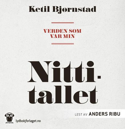 Verden som var min. Bind 4. Nittitallet