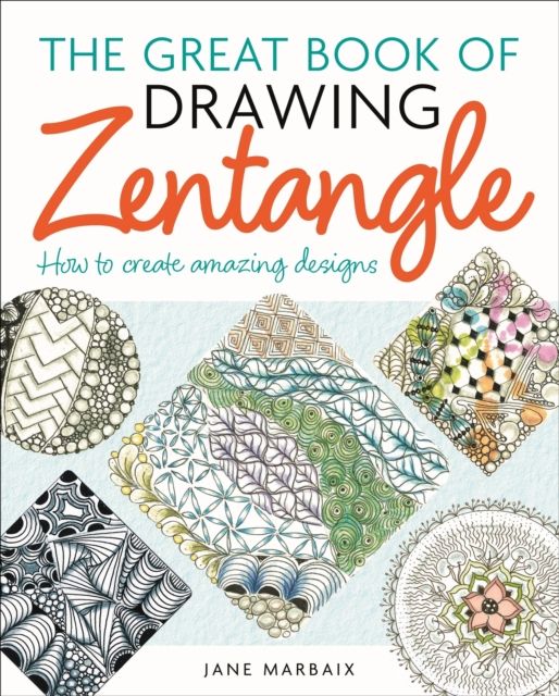 The great book of drawing zentangle