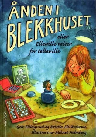 Ånden i blekkhuset, eller Elleville reiser for telleville