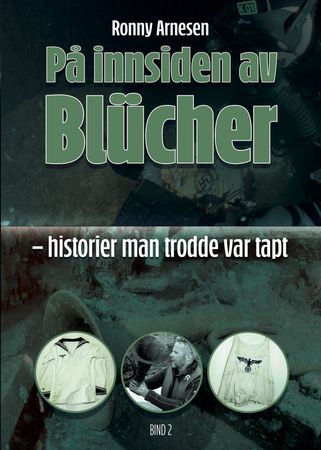 På innsiden av Blücher. Bind 2