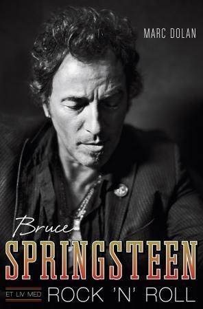 Bruce Springsteen and the promise of rock 'n' roll