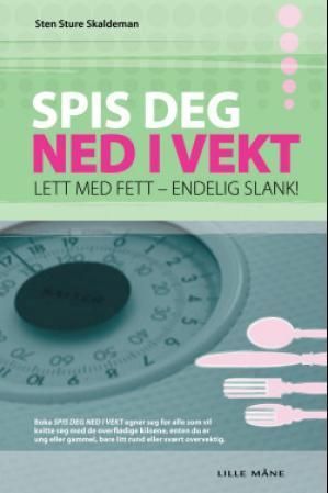 Ät dig ner i vekt