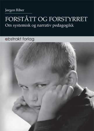 Forstået og forstyrret