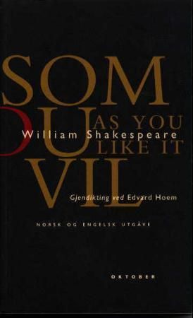 As you like it