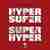Hypersuper, superhyper