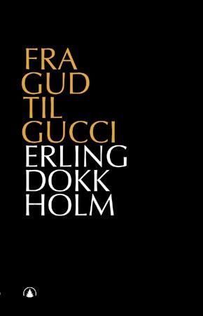Fra Gud til Gucci