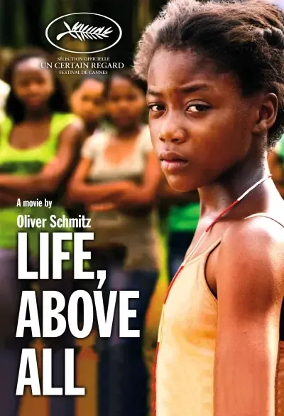 Life, above all