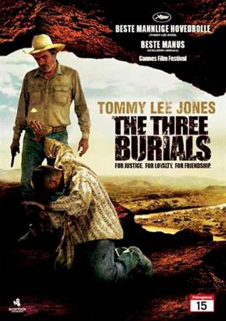 TheThree burials of Melquiades Estrada