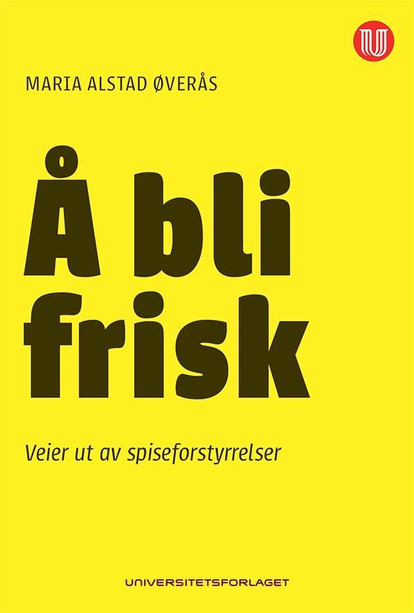 Å bli frisk