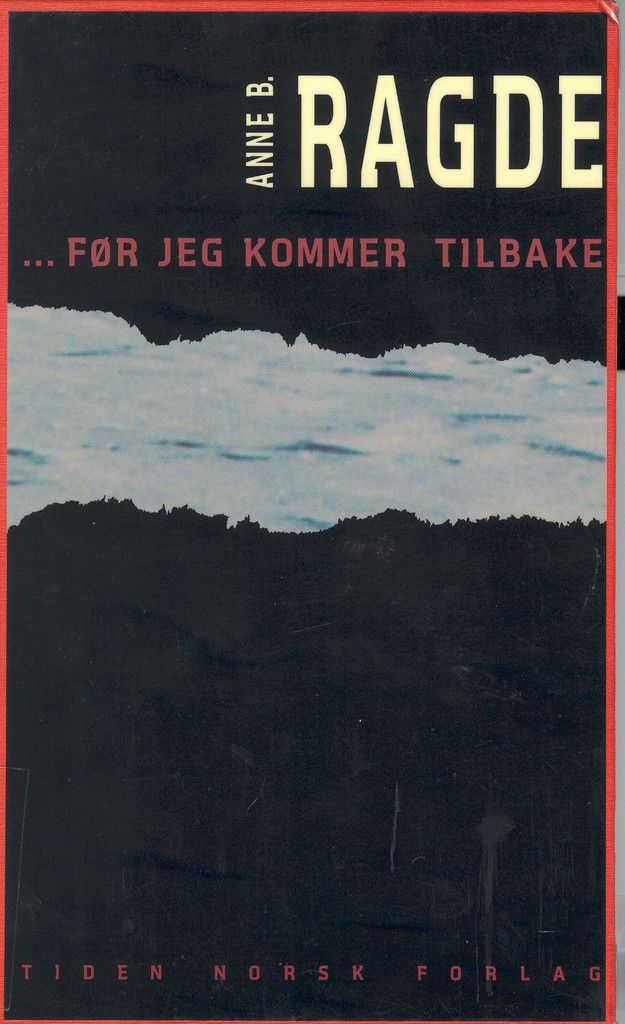 ...før jeg kommer tilbake