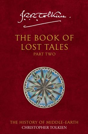 The book of lost tales. Part 2
