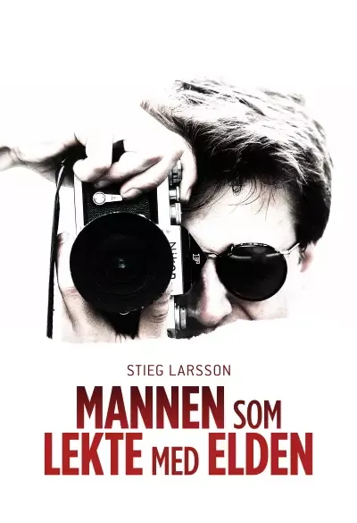 Mannen som lekte med elden