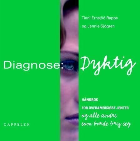 Diagnos: duktig