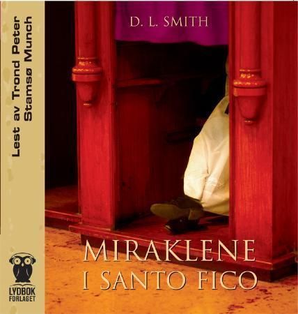 The miracles of Santo Fico