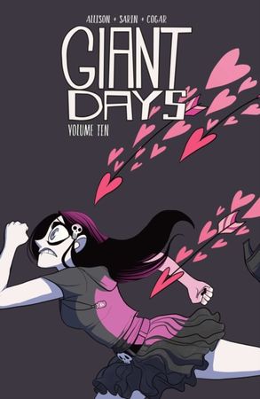 Giant days. 10