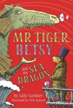 Mr Tiger, Betsy and the sea dragon