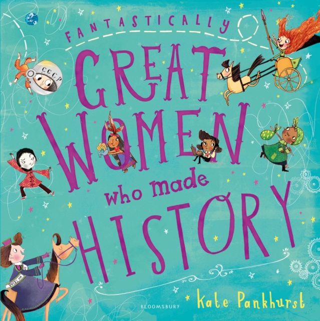 Fantastically great women who made history