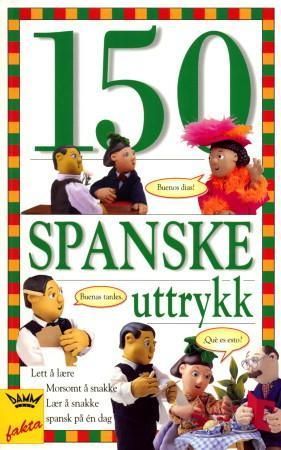 First 150 Spanish phrases