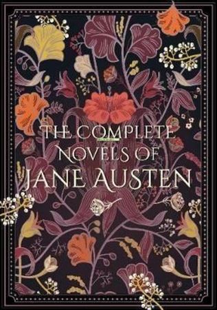 The complete novels of Jane Austen