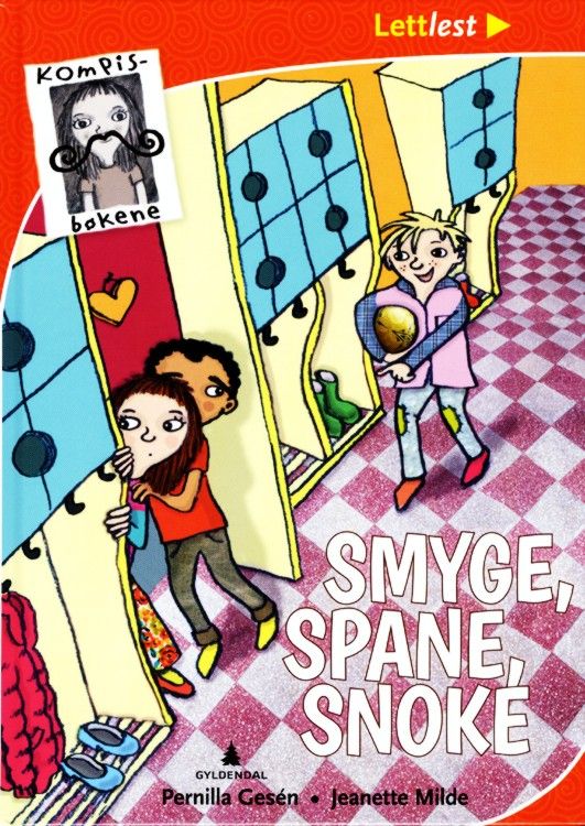 Smyga, spana, snoka