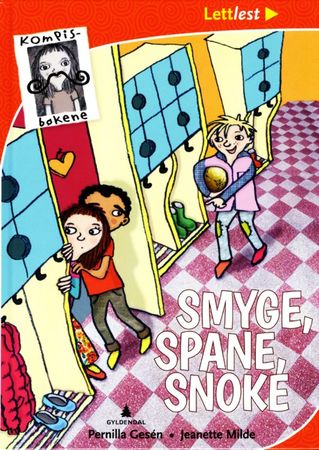 Smyga, spana, snoka