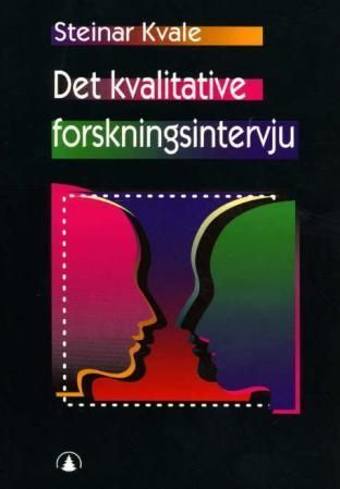 Interviews : an introduction to qualitative research interviewing