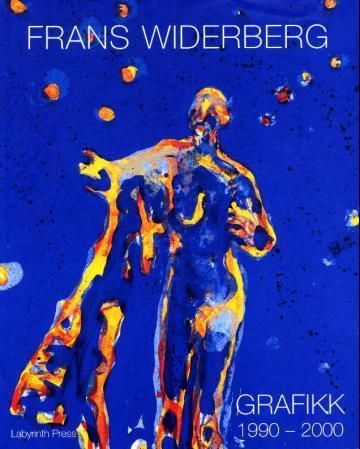 Frans Widerberg. Bind II. 1990-2000