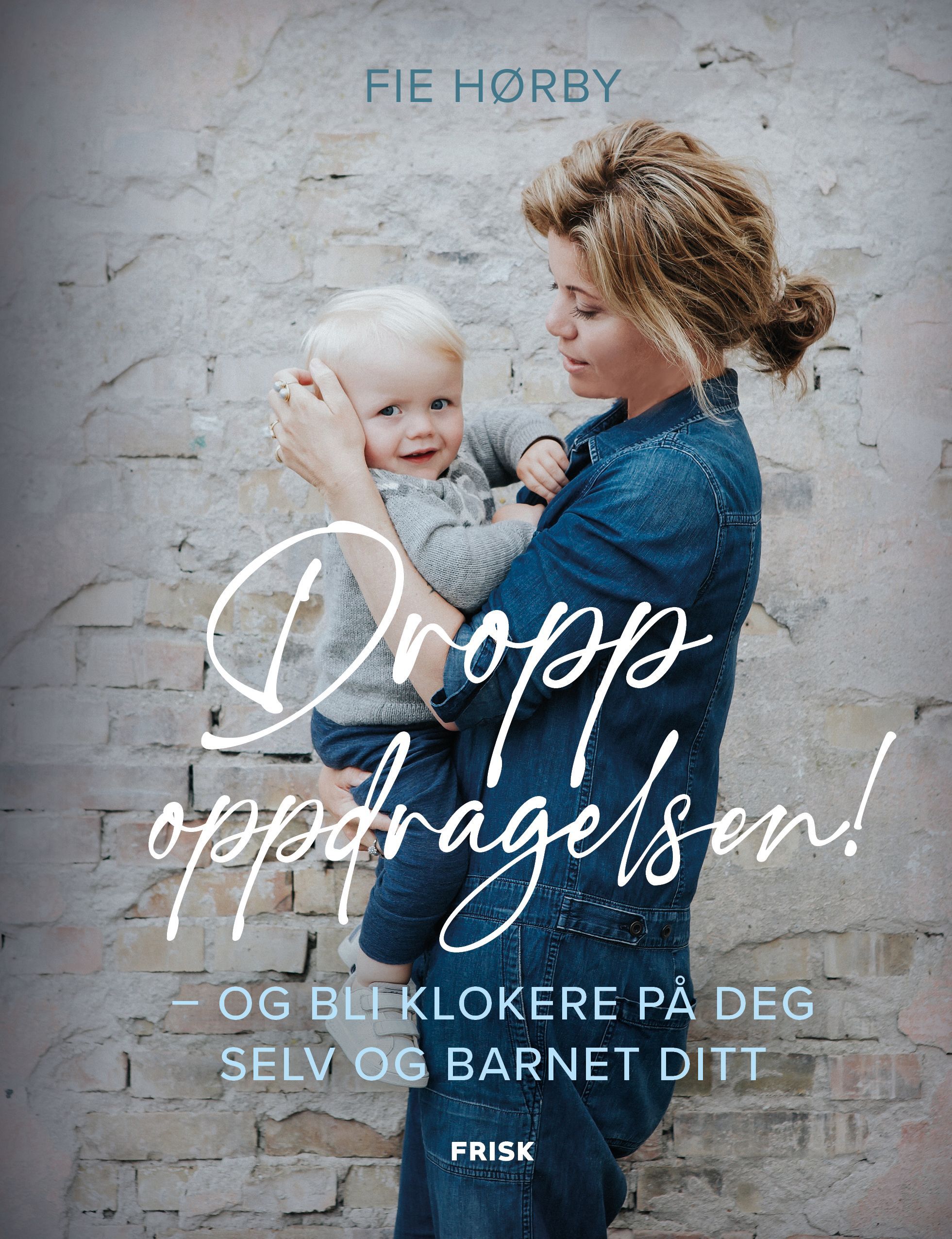 Drop opdragelsen