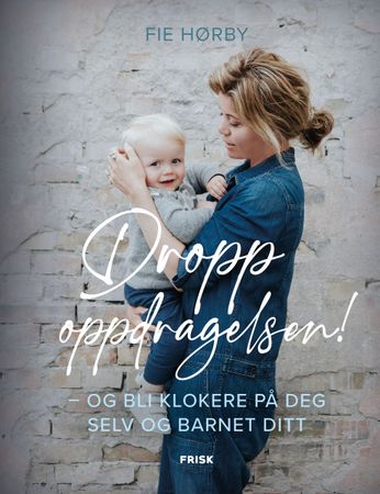 Drop opdragelsen