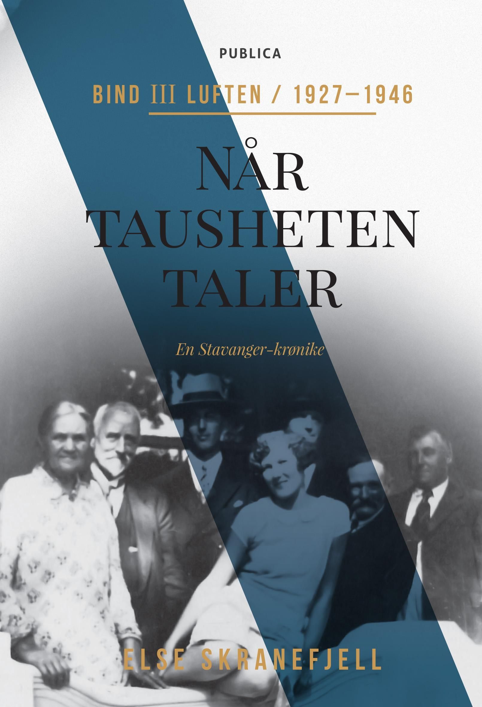 Når tausheten taler. Bind III. Luften