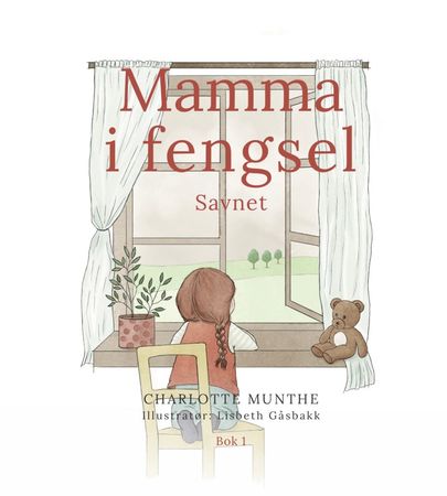Mamma i fengsel. 1. Savnet
