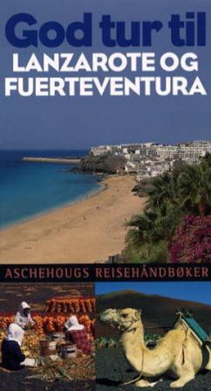 Essential Lanzarote & Fuerteventura