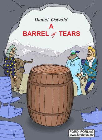 A barrel of tears
