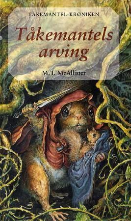 The heir of Mistmantle