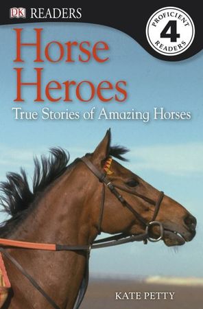 Horse heroes