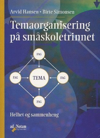 Temaorganisering på småskoletrinnet