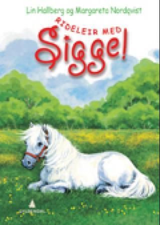 Ridläger med Sigge