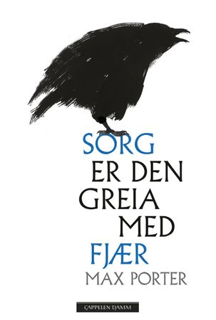 Grief is the thing with feathers