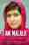 I am Malala : the girl who stood up for education and was shot by the Taliban